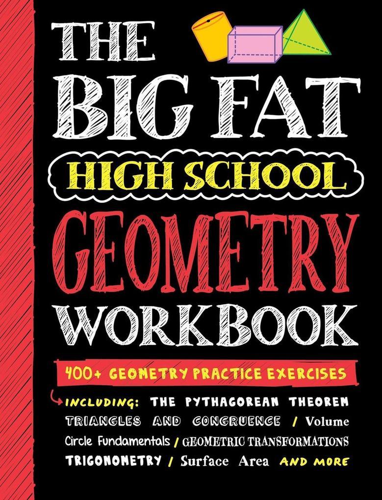 hugendubel Big Fat High School Geometry Workbook bei. Online bestellen oder in der Filiale abholen