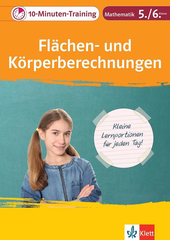 hugendubel Klett 10-Minuten-Training Mathematik Flächen- und Körperberechnungen 5./6. Klasse bei. Online bestellen oder in der Filiale abholen Schlussverkauf