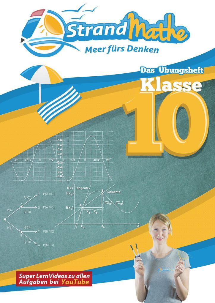 hugendubel Christian Hotop Conrad Zimmermann Vincent Flasbart: StrandMathe Übungsheft Klasse 10 bei. Online bestellen oder in der Filiale abholen