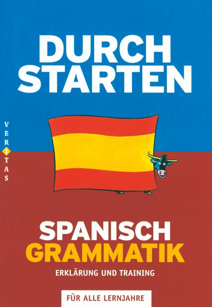 hugendubel Monika Veegh Reinhard Bauer: Durchstarten Spanisch Grammatik bei. Online bestellen oder in der Filiale abholen