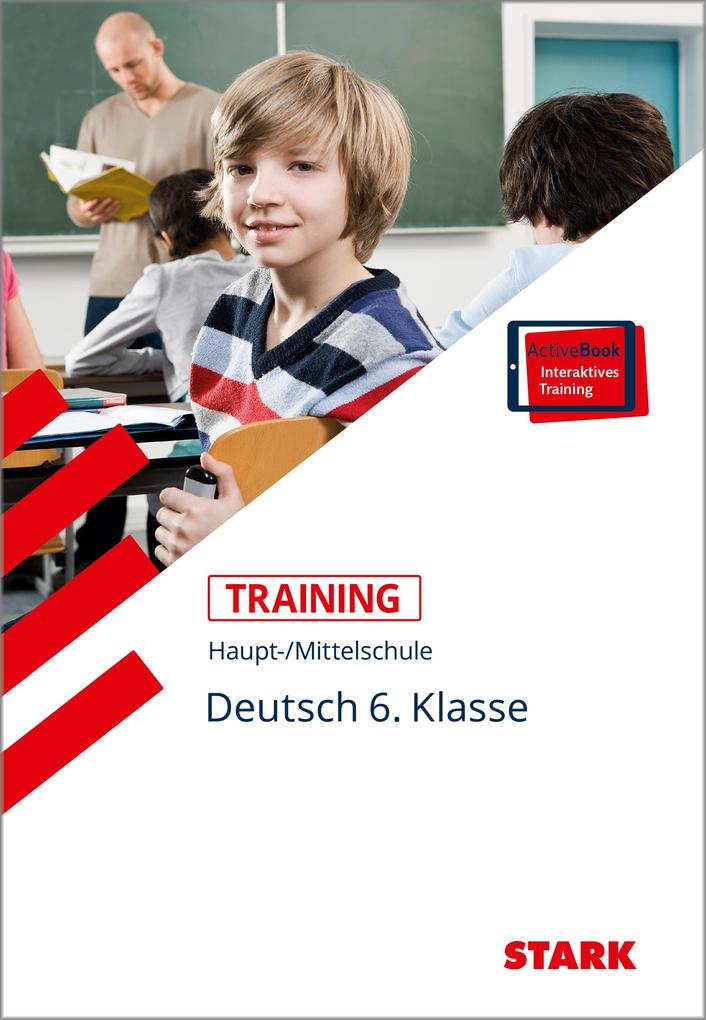 hugendubel Marion von der Kammer: STARK Training Haupt-/Mittelschule - Deutsch 6. Klasse bei. Online bestellen oder in der Filiale abholen Lagerräumung