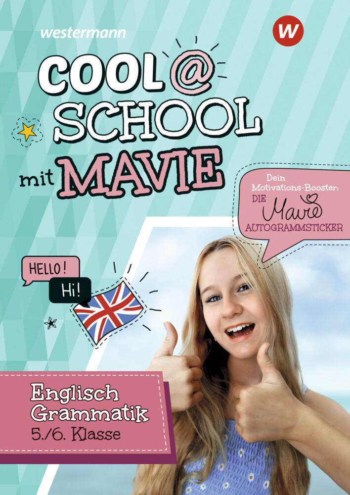hugendubel Mavie Noelle Bernd Raczkowsky: Cool School mit MAVIE. Englische Grammatik 5 / 6 bei. Online bestellen oder in der Filiale abholen