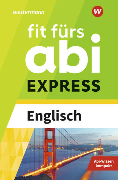 hugendubel Sarah Nowotny: Fit fürs Abi Express. Englisch bei. Online bestellen oder in der Filiale abholen