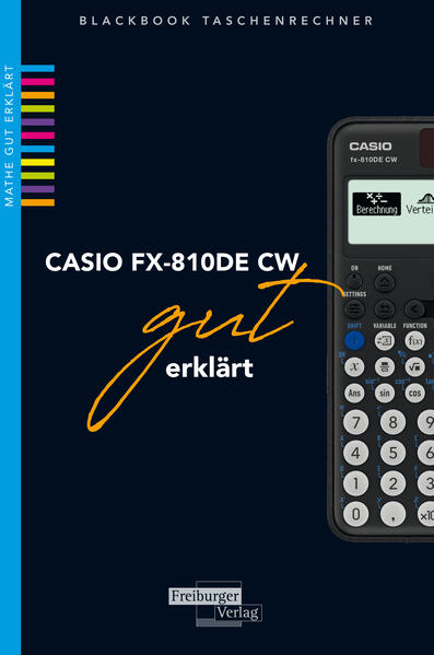 hugendubel Helmut Gruber Robert Neumann: CASIO fx-810DE CW gut erklärt bei. Online bestellen oder in der Filiale abholen