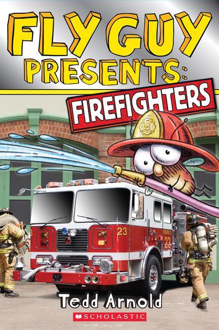 hugendubel Tedd Arnold: Fly Guy Presents: Firefighters (Scholastic Reader Level 2) bei. Online bestellen oder in der Filiale abholen