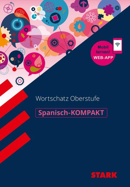 hugendubel Kirsten Impekoven: STARK Spanisch-KOMPAKT Wortschatz Oberstufe bei. Online bestellen oder in der Filiale abholen Neueste Stile
