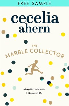 buecher The Marble Collector (free sampler) (eBook ePUB) von Cecelia Ahern - bücher.de