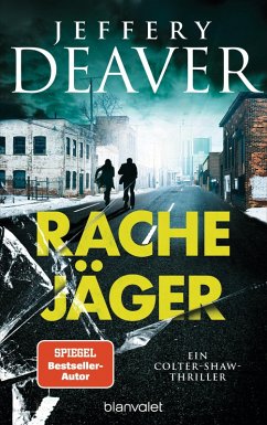 buecher Rachejäger / Colter Shaw Bd.4 (eBook ePUB) von Jeffery Deaver - bücher.de