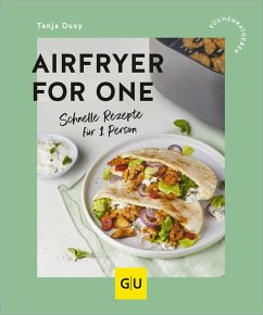 buecher Airfryer for One (eBook ePUB) von Tanja Dusy - bücher.de