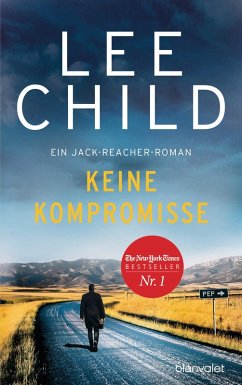 buecher Keine Kompromisse / Jack Reacher Bd.20 (eBook ePUB) von Lee Child - bücher.de