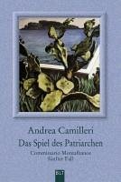 buecher Das Spiel des Patriarchen / Commissario Montalbano Bd.5 (eBook ePUB) von Andrea Camilleri - bücher.de