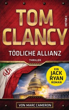 buecher Tödliche Allianz / Jack Ryan Bd.26 (eBook ePUB) von Tom Clancy - bücher.de