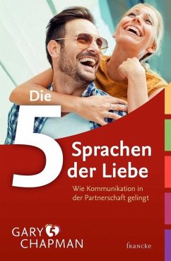 buecher Die 5 Sprachen der Liebe (eBook ePUB) von Gary Chapman - bücher.de