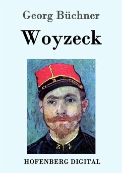 buecher Woyzeck (eBook ePUB) von Georg Büchner - bücher.de