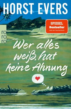 buecher Wer alles weiß hat keine Ahnung (eBook ePUB) von Horst Evers - bücher.de