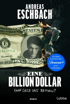 buecher Eine Billion Dollar (eBook ePUB) von Andreas Eschbach - bücher.de
