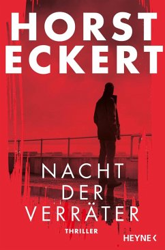 buecher Nacht der Verräter (eBook ePUB) von Horst Eckert - bücher.de