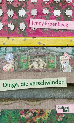 buecher Dinge die verschwinden (eBook ePUB) von Jenny Erpenbeck - bücher.de