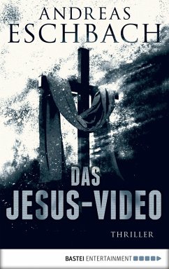 buecher Das Jesus-Video / Jesus Video Bd.1 (eBook ePUB) von Andreas Eschbach - bücher.de