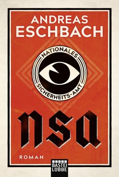 buecher NSA - Nationales Sicherheits-Amt (eBook ePUB) von Andreas Eschbach - bücher.de