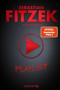 buecher Playlist (eBook ePUB) von Sebastian Fitzek - bücher.de