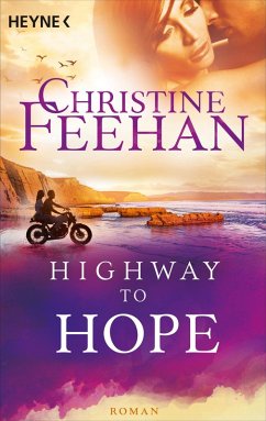 buecher Highway to Hope / Highway Bd.4 (eBook ePUB) von Christine Feehan - bücher.de