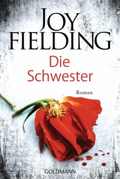 buecher Die Schwester (eBook ePUB) von Joy Fielding - bücher.de