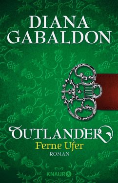 buecher Outlander - Ferne Ufer / Highland Saga Bd.3 (eBook ePUB) von Diana Gabaldon - bücher.de