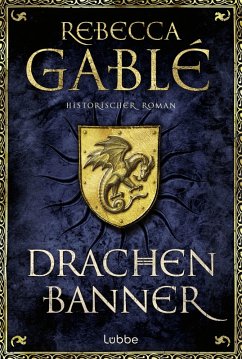 buecher Drachenbanner / Waringham Saga Bd.7 (eBook ePUB) von Rebecca Gablé - bücher.de