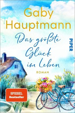 buecher Das größte Glück im Leben (eBook ePUB) von Gaby Hauptmann - bücher.de