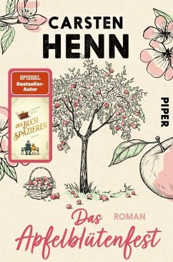 buecher Das Apfelblütenfest (eBook ePUB) von Carsten Henn - bücher.de