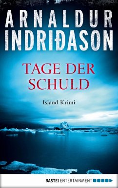 buecher Tage der Schuld / Kommissar-Erlendur-Krimi Bd.13 (eBook ePUB) von Arnaldur Indriðason - bücher.de