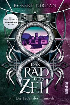 buecher Die Feuer des Himmels / Das Rad der Zeit. Das Original Bd.5 (eBook ePUB) von Robert Jordan - bücher.de