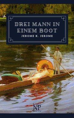buecher Drei Mann in einem Boot (eBook PDF) von Jerome K. Jerome - bücher.de