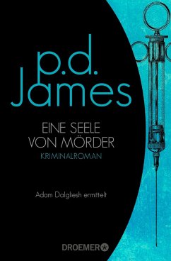 buecher Eine Seele von Mörder / Adam Dalgliesh Bd.2 (eBook ePUB) von P. D. James - bücher.de