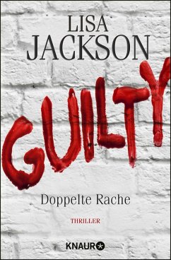 buecher Guilty - Doppelte Rache / Detective Bentz und Montoya Bd.8 (eBook ePUB) von Lisa Jackson - bücher.de