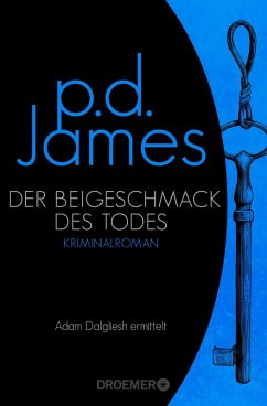 buecher Der Beigeschmack des Todes / Adam Dalgliesh Bd.7 (eBook ePUB) von P. D. James - bücher.de