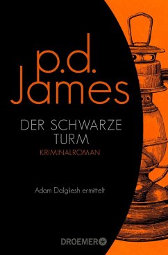 buecher Der schwarze Turm / Adam Dalgliesh Bd.5 (eBook ePUB) von P. D. James - bücher.de