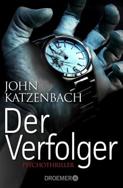 buecher Der Verfolger / Dr. Frederick Starks Bd.2 (eBook ePUB) von John Katzenbach - bücher.de