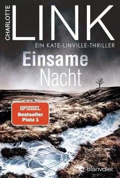 buecher Einsame Nacht / Polizistin Kate Linville Bd.4 (eBook ePUB) von Charlotte Link - bücher.de