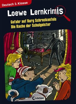 buecher Loewe Lernkrimis - Gefahr auf Burg Schreckenfels / Die Rache der Schulgeister … von Annette Neubauer - bücher.de