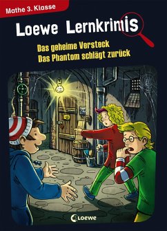 buecher Loewe Lernkrimis - Das geheime Versteck / Das Phantom schlägt zurück (eBook PDF) von Annette Neubauer - bücher.de