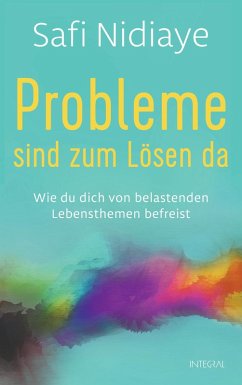 buecher Probleme sind zum Lösen da (eBook ePUB) von Safi Nidiaye - bücher.de