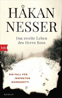 buecher Das zweite Leben des Herrn Roos / Inspektor Gunnar Barbarotti Bd.3 (eBook ePUB) von Håkan Nesser - bücher.de
