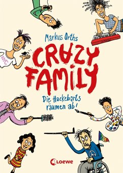 buecher Die Hackebarts räumen ab / Crazy Family Bd.1 (eBook ePUB) von Markus Orths - bücher.de