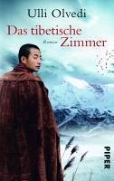 buecher Das tibetische Zimmer (eBook ePUB) von Ulli Olvedi - bücher.de