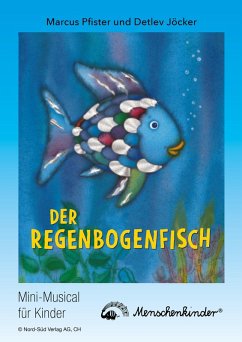 buecher Detlev Jöcker: Der Regenbogenfisch (ab 5 Jahren) (eBook PDF) von Marcus Pfister; Detlev Jöcker - bücher.de Clearance-Verkauf