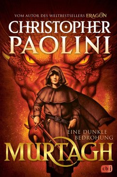 buecher Murtagh - Eine dunkle Bedrohung (eBook ePUB) von Christopher Paolini - bücher.de