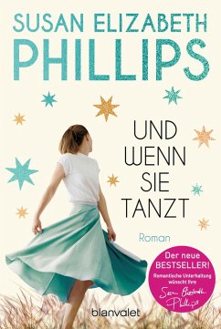 buecher Und wenn sie tanzt (eBook ePUB) von Susan Elizabeth Phillips - bücher.de