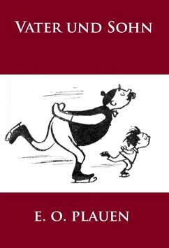 buecher Vater und Sohn (eBook ePUB) von E. O. Plauen - bücher.de